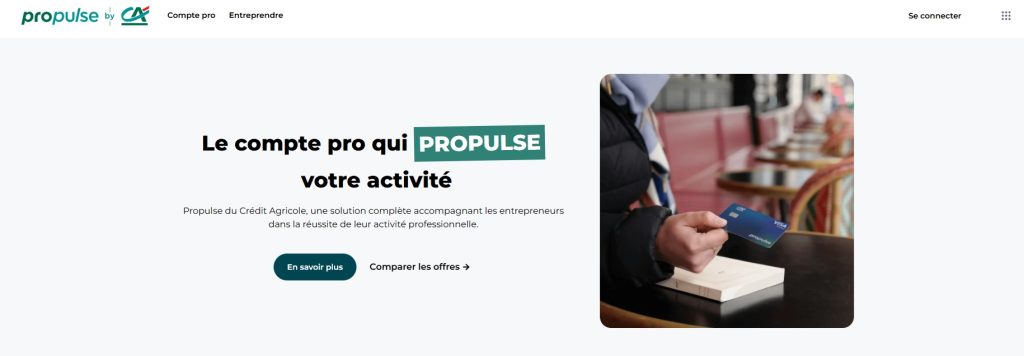 Propulse by CA : le compte pro en ligne avec l’accompagnement Crédit Agricole